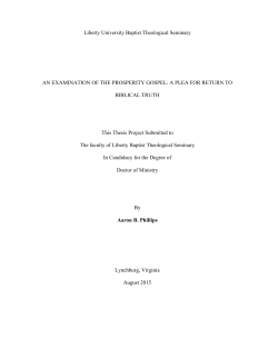 An Examination of the Prosperity Gospel: A Plea for Return to