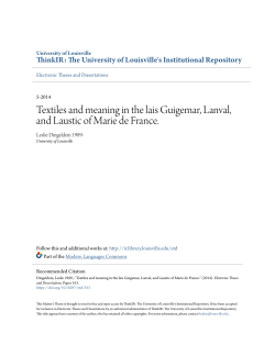 Textiles and meaning in the lais Guigemar, Lanval, and