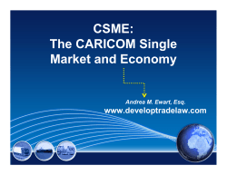 CSME: The CARICOM Single Market and Economy