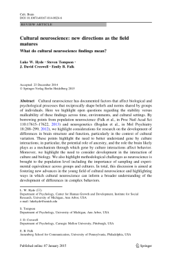 Cultural neuroscience: new directions as the field matures
