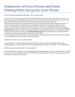Explanation of Grace Periods and Claims Pending Policy during the