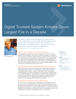 Digital Trunked System Knocks Down Largest Fire in a Decade