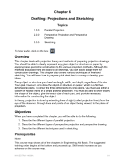 Chapter 6 Drafting: Projections and Sketching