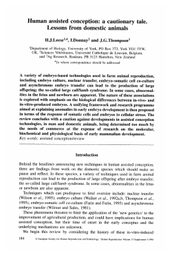 Human assisted conception: a cautionary tale. Lessons from