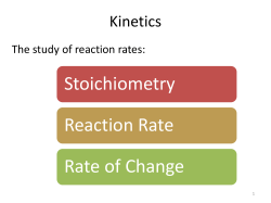 Kinetics: Stoichiometry