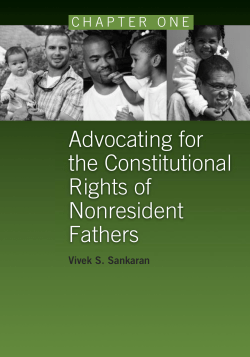 Advocating for the Constitutional Rights of Nonresident Fathers