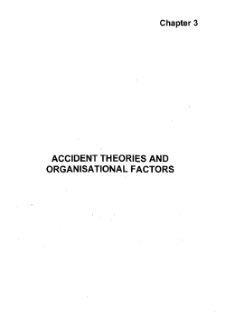 ACCIDENT THEORIES AND ORGANISATIONAL FACTORS
