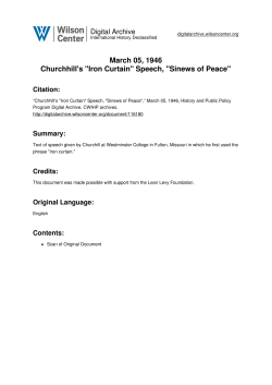 March 05, 1946 Churchhill`s "Iron Curtain" Speech, "Sinews of Peace"