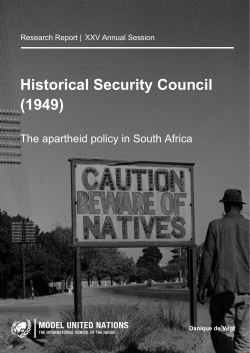 The apartheid policy in South Africa
