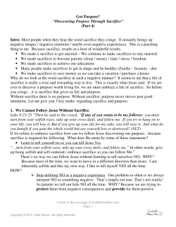 Got Purpose? &ldquo;Discovering Purpose Through Sacrifice&rdquo; (Part 4) Intro