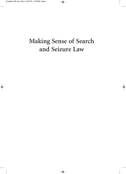 Making Sense of Search and Seizure Law