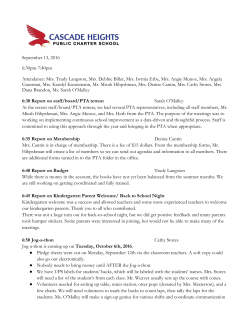 September 13, 2016 6:30pm-7:40pm Attendance: Mrs. Trudy