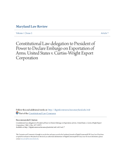 Constitutional Law-delegation to President of Power to Declare