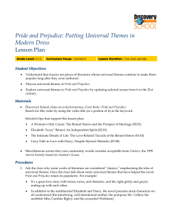 Pride and Prejudice: Putting Universal Themes in Modern Dress