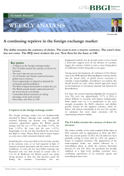 A continuing reprieve in the foreign exchange market