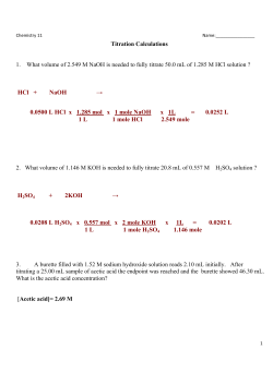 HCl + NaOH → 0.0500 L HCl x 1.285 mol x 1 mole NaOH x 1L