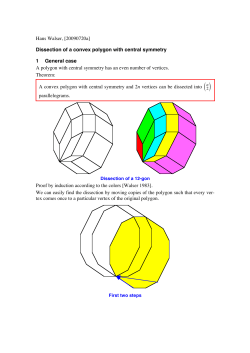 Dissection of a convex polygon with central symmetry 1 General