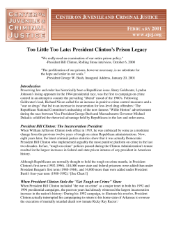 Too Little Too Late: President Clinton`s Prison Legacy