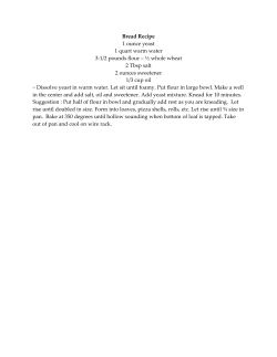 Bread Recipe 1 ounce yeast 1 quart warm water 3