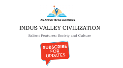 INDUS VALLEY CIVILIZATION