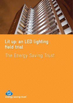 The Energy Saving Trust Lit up: an LED lighting field trial