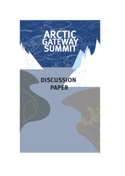 Arctic Gateway Discussion Paper