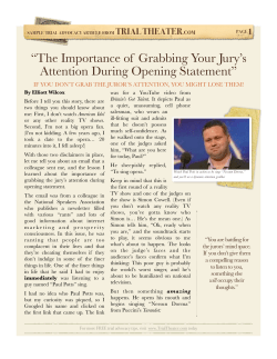 The Importance of Grabbing Your Jury`s Attention During Opening
