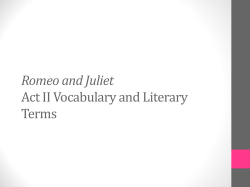 Romeo and Juliet Act II Vocabulary and Literary Terms