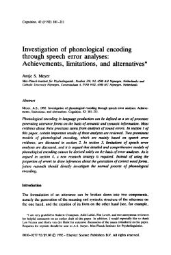 Investigation of phonological encoding through