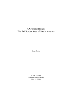 A Criminal Haven: The Tri-Border Area of South America
