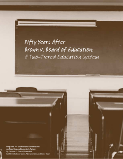 Fifty Years After Brown v. Board of Education: A Two-Tiered