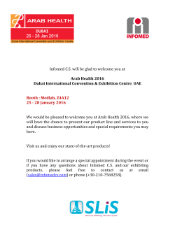 Infomed C.S. will be glad to welcome you at Arab Health 2016 Dubai