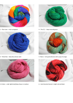 1 &ndash; Plain Jane &ndash; multi variegated 2 &ndash; Police Box &ndash; deep