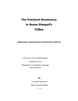 The Patriarch Dominance In Susan Glaspell`s Trifles