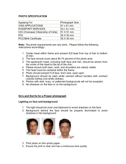 PHOTO SPECIFICATION Applying For Photograph Size VISA