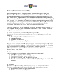 Nordic Cup Tournament Zero Tolerance Policy It is the responsibility