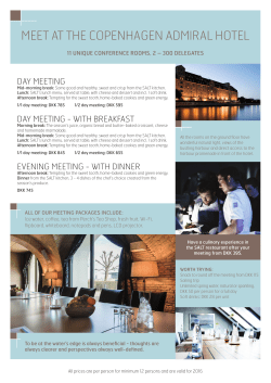 MEET AT THE COPENHAGEN ADMIRAL HOTEL