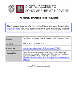 The History of Organic Food Regulation The Harvard community has
