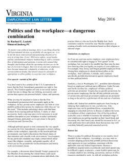 Politics and the workplace&mdash;a dangerous combination