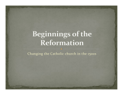 Changing`the`Catholic`church`in`the`1500s`