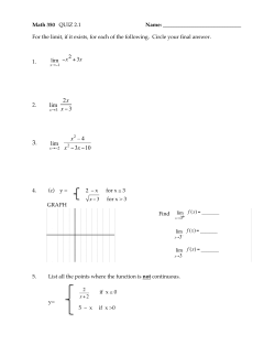 lim 2x x&minus;3 3. lim x2 &ndash; 4 x2 &minus;3x&minus;10
