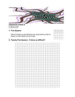 Classroom Chaos 4 1. Five Queens 2. Twenty Five Queens: 5 times