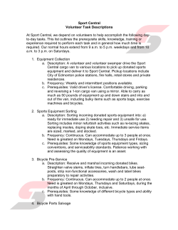 Sport Central Volunteer Task Descriptions At Sport Central, we