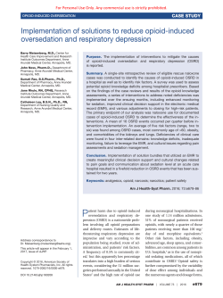 Implementation of solutions to reduce opioid