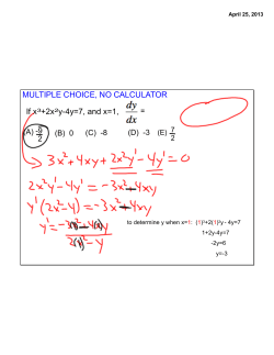 If x3+2x2y-4y=7, and x=1, = MULTIPLE CHOICE, NO CALCULATOR