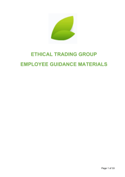 ETHICAL TRADING GROUP EMPLOYEE GUIDANCE MATERIALS