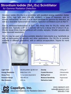 Strontium Iodide (SrI :Eu) Scintillator CapeSym, Inc.