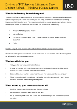 Division of ICT Services Information Sheet Desktop Refresh