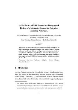 A SMS with a KISS. Towards a Pedagogical