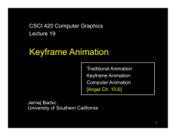 Keyframe Animation - University of Southern California